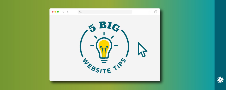 5 big website tips